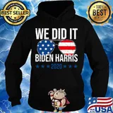 We Did It American Flag Sunglasses Election 2020 Shirt Hoodie