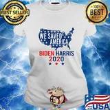 We saved america election winner biden harris 2020 46 s Ladies tee