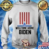 Welcome home joe biden america s Sweater