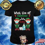 What the elf happened to 2020 mask shirt