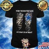When The Doctor Takes An X-Ray Of My Heart Love Stars Shirt
