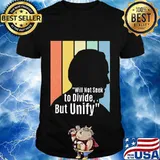 Will Not Seek To Divide But Unify Biden Vintage Election Shirt