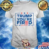 Womens trump you're fired - 2020 president biden election victory shirt