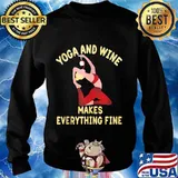 Yoga And Wine Makes Everything Fine Shirt Sweater