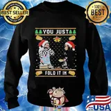 You must fold it in ugly christmas s Sweater