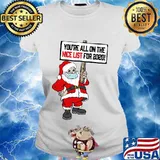 You're all on nice list christmas 2020 santa & mask s Ladies tee