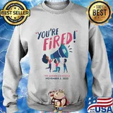 You're fired the american people november 3 2020 s Sweater