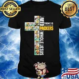 All I Need Today Is A Little Bit Of Packers And A Whole Lot Of Jesus God Shirt