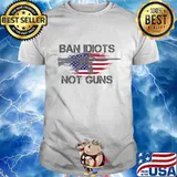 Ban Idiots Not Guns Ar15 American Flag Distressed Shirt