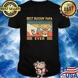Best buckin' papa ever vintage shirt