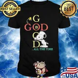 God Good All The Time Snoopy Woodstock Vintage Shirt