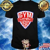 Gym Is My Therapy shirt