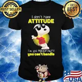 I Don’t Have Attitude I’ve Got Personality You Can’t Handle Snoopy Shirt