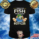 I Rescue Fish From Water And Beer From Bottles Vintage Shirt