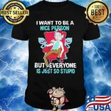 I Want To Be A Nice Person But Everyone Is Just So Stupid Santa Rick And Morty Hat Xmas Shirt