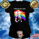 If Being Gay Was A Choice I'd be Gayer Lgbt Flag Shirt Ladies tee