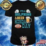 It’s A Dolphins And Beer Hinda Day Football Shirt