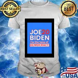 Joe Biden 2020 For Sake Democracy White Red Blue Shirt