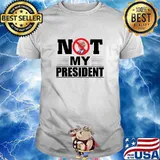 Joe Biden Is Not My President Us Election Shirt