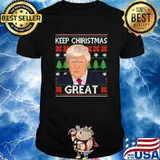 Keep Christmas Great Trump Ugly Xmas Shirt
