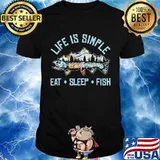 Life Is Simple Eat Sleep Fish Mountain Shirt