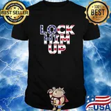 Lock Him Up Stars And Stripes Usa Flag Shirt