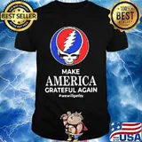 Make America Grateful Again We Will Get By Dark Star Grateful Dead Steal Face Skull Shirt