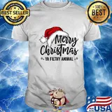 Merry Christmas Ya Filthy Animals Hat Santa Claus Shirt