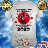 Never Underestimate An Old Man Who Loves Surfing And Survived 2020 Corona Virus Shirt