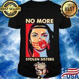 No More Stolen Sisters Ni Una Mas Shirt