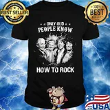 Only Old People Know How To Rock Band Music Shirt