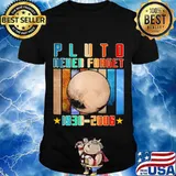 Pluto Never Forget 1930 2006 Astronomy Vintage Shirt