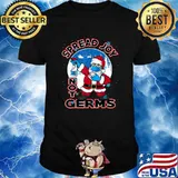 Santa Wearing Mask Spread Joy Not Germs Christmas 2020 Shirt