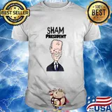 Sham President Socialdudtees Anti Joe Biden Political Cartoon Shirt
