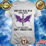 Shout Out To All Of Us Fighting A Battle That Most People Don’t Understand Epilepsy Warrior Purple Shirt
