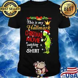 This Is My Hallmark Christmas Movie Watching Grinch Shirt