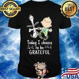 Today I Choose To Be Grateful Dead Snoopy Shirt