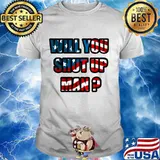 Will You Shut Up Man Biden Debate Quote American Flag Shirt