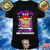 Yeah I’ve Got O.C.D Old Cranky And Dangerous Baby Yoda Merry Xmas Shirt