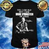 Yes I Am Old But I Saw Bruge Springsteen On Stage Guitar Signuature Shirt