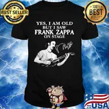Yes I Am Old But I Saw Frank Zappa On Stage Guitar Signature Shirt