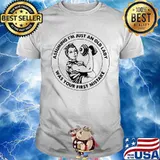 Assuming I'm Just An Old Lady Was Your First Mistake Strong Girl Shirt