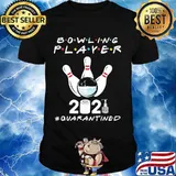 Bowling Player 2021 Wear Mask Covid 19 Shirt
