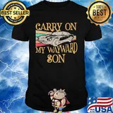 Carry On My Waywayrd Son Car Vintage Shirt
