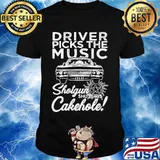 Driver Picks The Music Shotgun Shuts His Cakehole Car Supernatural John The Hunt Shirt