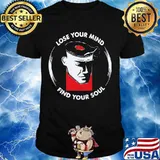 Lose Your Mind Find Your Soul Vinyl Shirt