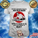 Never Underestimate An Old Man Who Is Also A Dj And Was Born In May Moon Blood Shirt