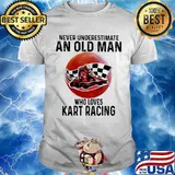 Never Underestimate An Old Man Who Loves Kart Racing The Moon Shirt