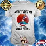 Never Underestimate An Old Woman Who Loves Water Skiing The Moon Shirt