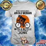 Never Underestimate An Old Woman With A Bicycle Who Was Born In June The Moon Shirt